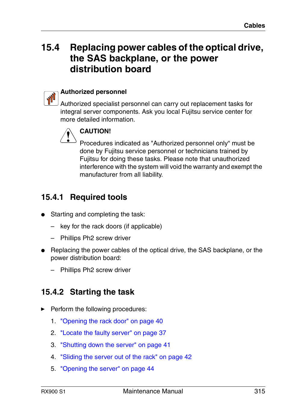 Required tools, Starting the task, 1 required tools | 2 starting the task | FUJITSU PRIMERGY RX900 S1 User Manual | Page 315 / 368