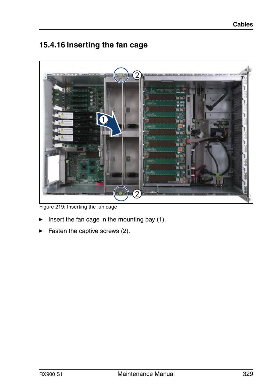 Inserting the fan cage | FUJITSU PRIMERGY RX900 S1 User Manual | Page 329 / 368