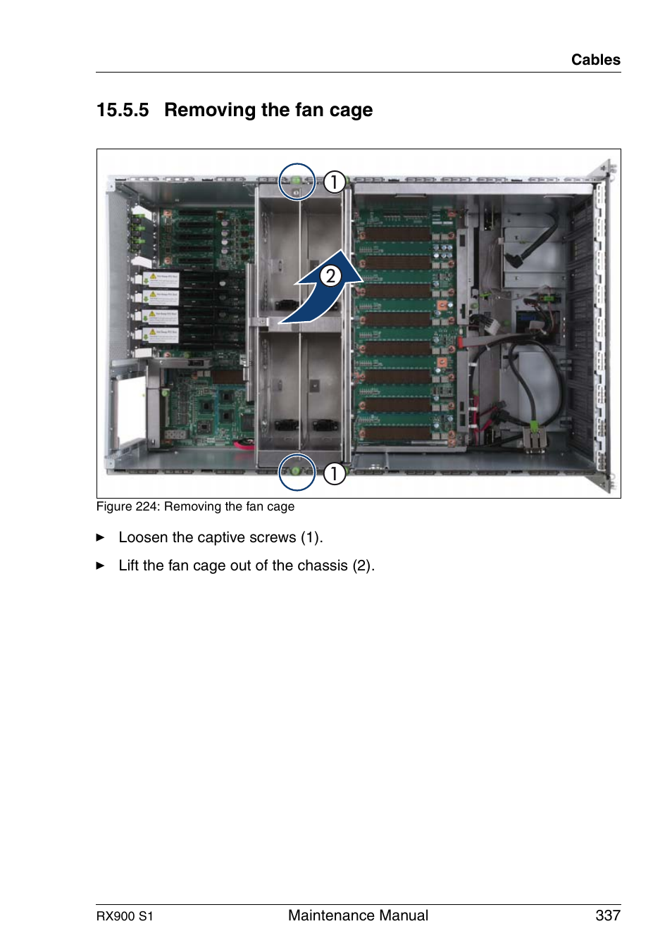 Removing the fan cage | FUJITSU PRIMERGY RX900 S1 User Manual | Page 337 / 368