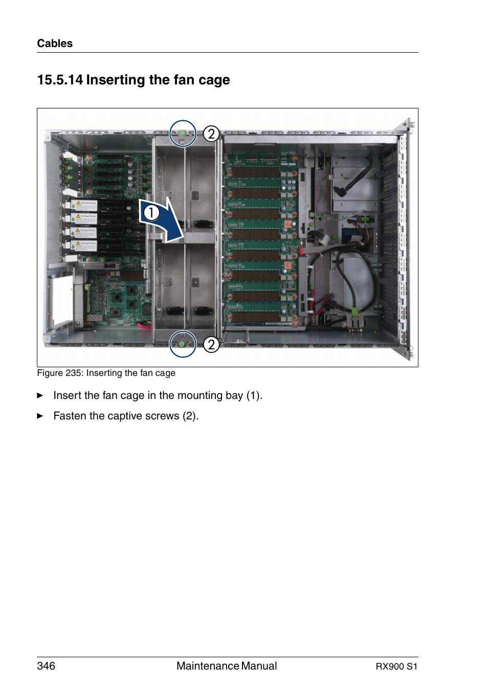 Inserting the fan cage, 14 inserting the fan cage | FUJITSU PRIMERGY RX900 S1 User Manual | Page 346 / 368