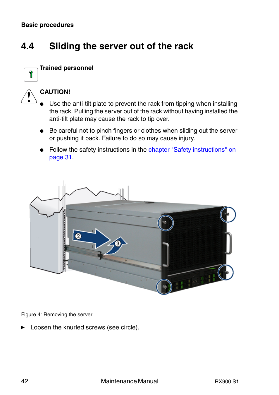 Sliding the server out of the rack, 4 sliding the server out of the rack | FUJITSU PRIMERGY RX900 S1 User Manual | Page 42 / 368