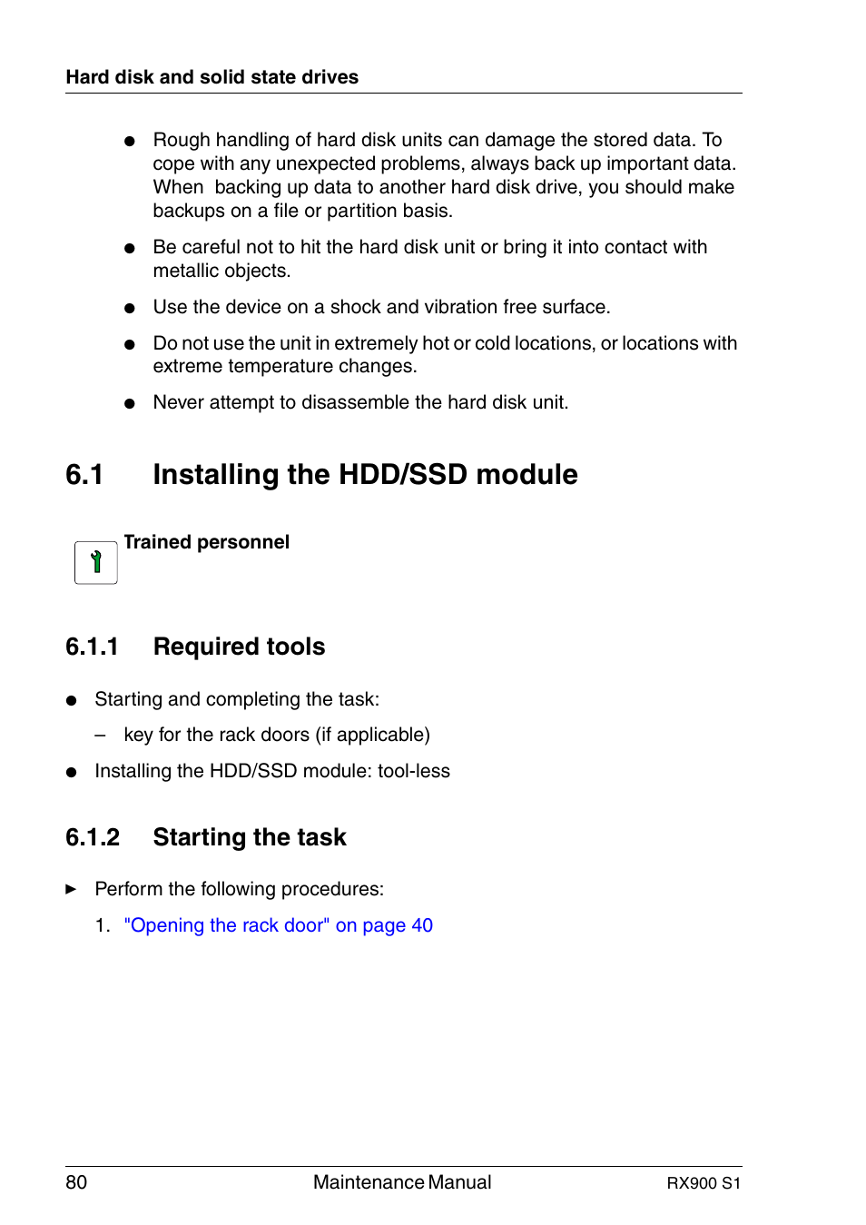 Installing the hdd/ssd module, Required tools, Starting the task | 1 installing the hdd/ssd module, 1 required tools, 2 starting the task | FUJITSU PRIMERGY RX900 S1 User Manual | Page 80 / 368