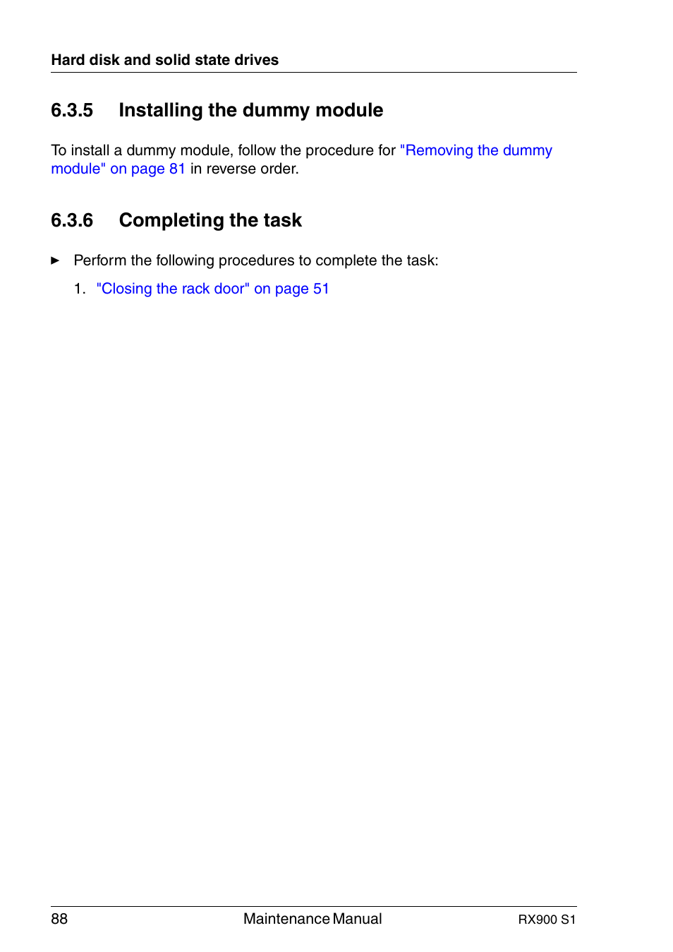 Installing the dummy module, Completing the task, 5 installing the dummy module | 6 completing the task | FUJITSU PRIMERGY RX900 S1 User Manual | Page 88 / 368