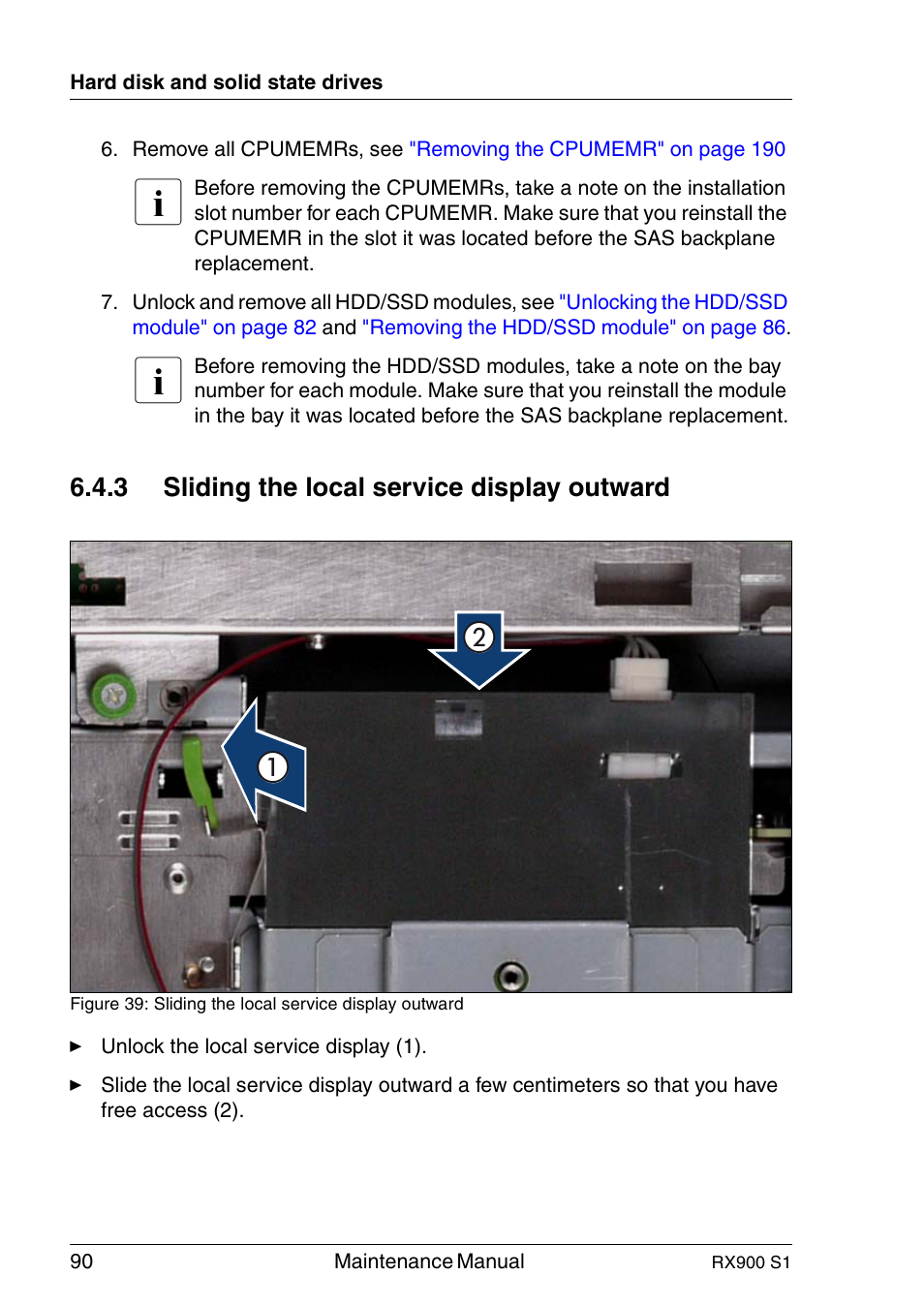 Sliding the local service display outward | FUJITSU PRIMERGY RX900 S1 User Manual | Page 90 / 368