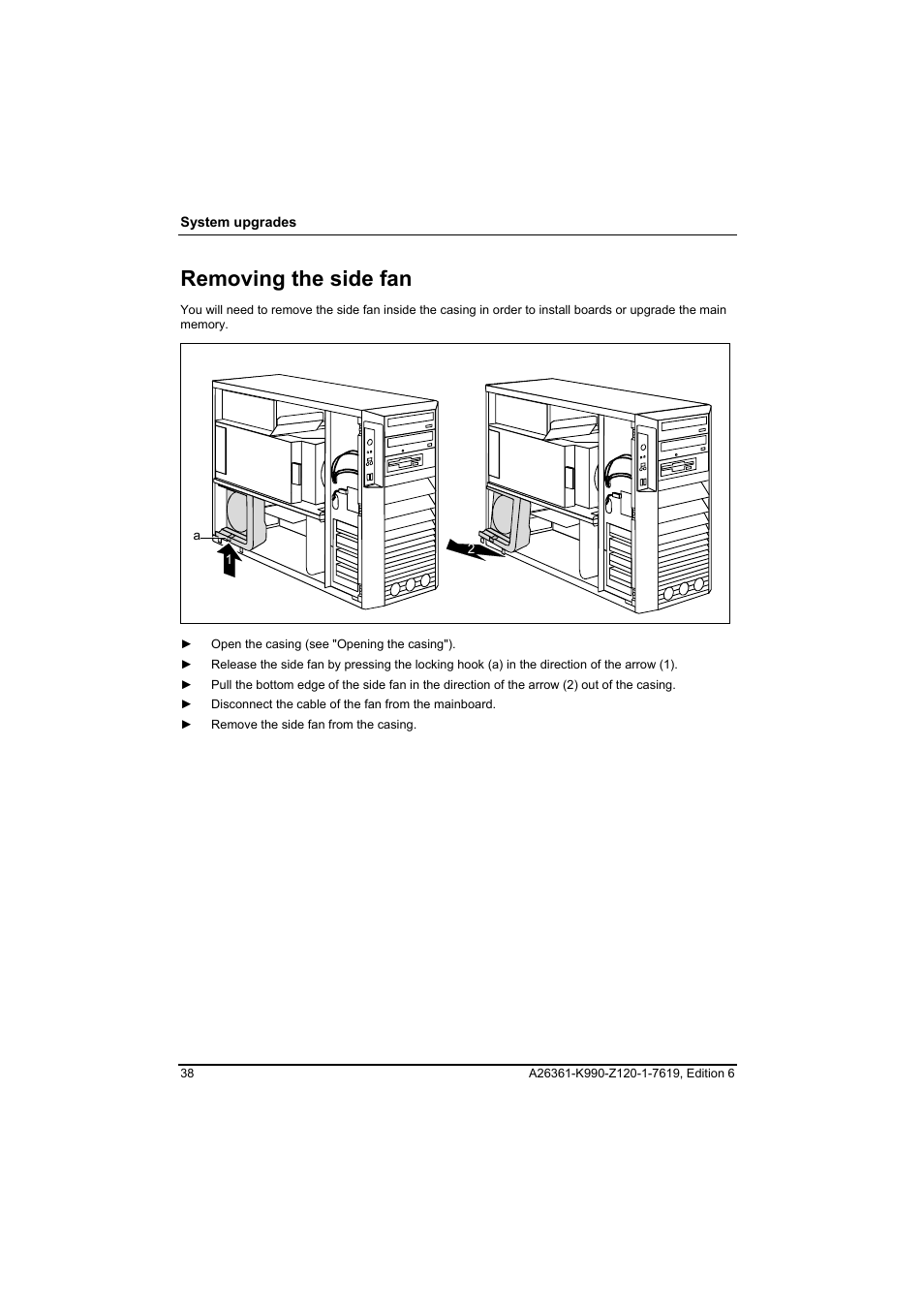 Removing the side fan | FUJITSU Siemens CELCIUS M/V/R User Manual | Page 46 / 92