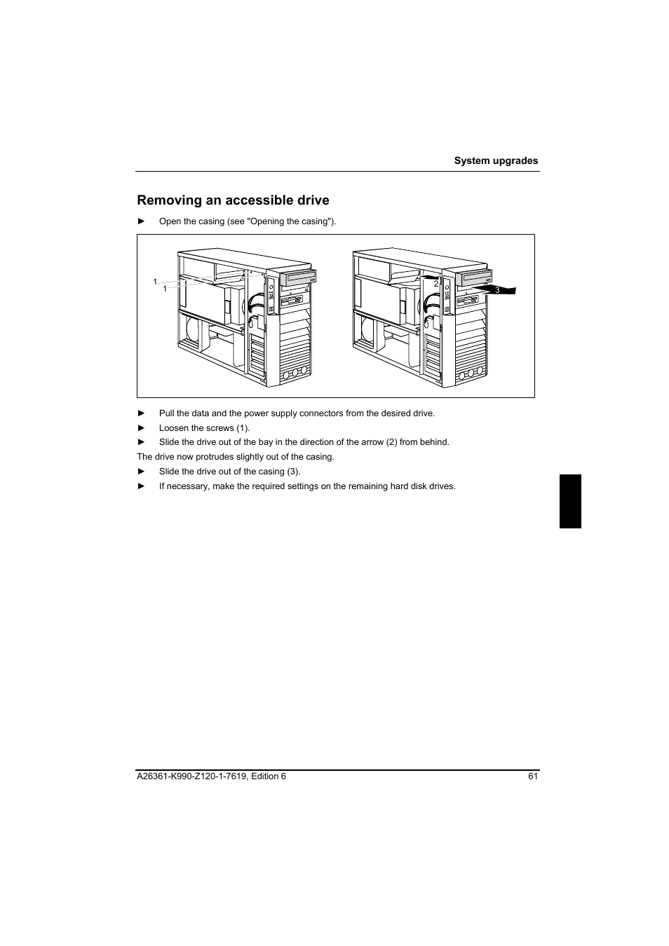 Removing an accessible drive | FUJITSU Siemens CELCIUS M/V/R User Manual | Page 69 / 92