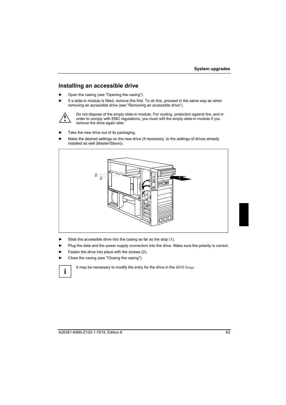 Installing an accessible drive | FUJITSU Siemens CELCIUS M/V/R User Manual | Page 71 / 92