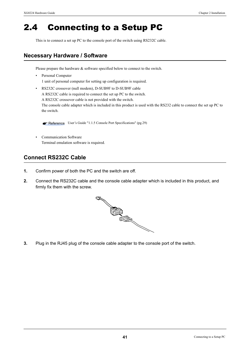 4 connecting to a setup pc, Connecting to a setup pc, Necessary hardware / software | Connect rs232c cable | FUJITSU XG0224 User Manual | Page 41 / 47