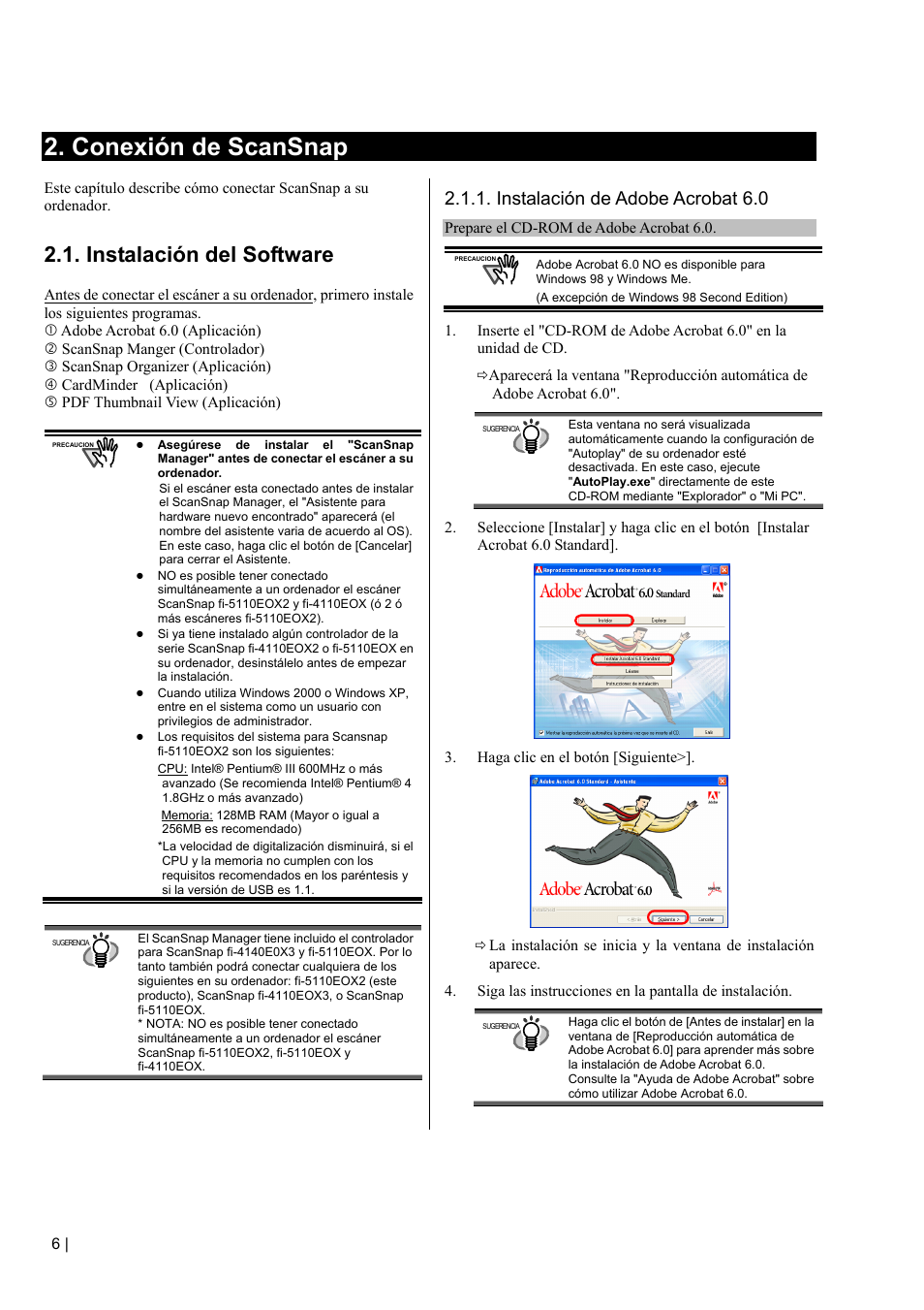 Conexión de scansnap, Instalación del software, Instalación de adobe acrobat 6.0 | FUJITSU fi-5110EOX2 User Manual | Page 110 / 130