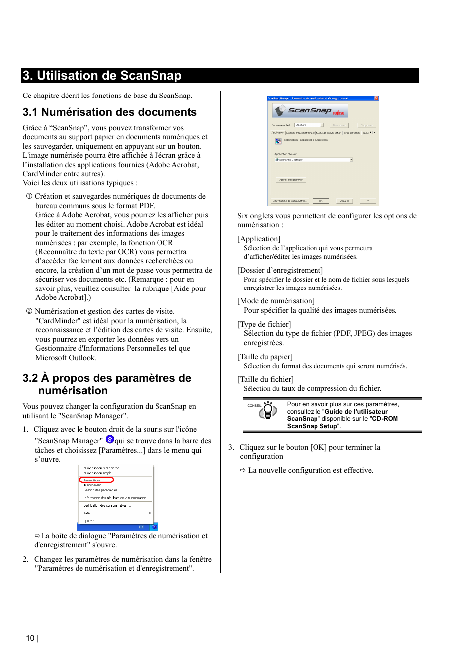 Utilisation de scansnap, 1 numérisation des documents, 2 à propos des paramètres de numérisation | FUJITSU fi-5110EOX2 User Manual | Page 38 / 130