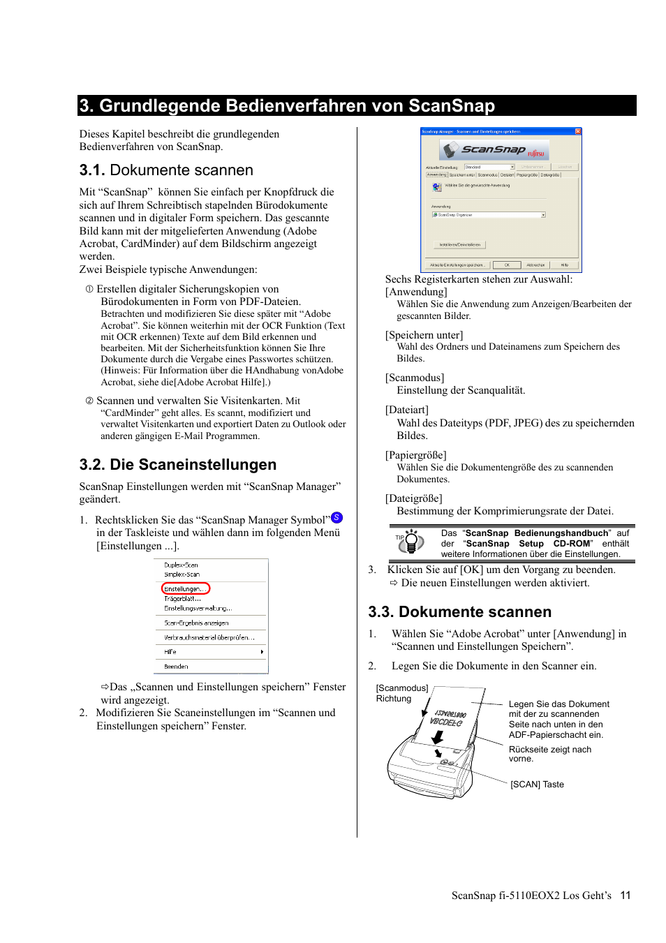 Grundlegende bedienverfahren von scansnap, Dokumente scannen, Die scaneinstellungen | FUJITSU fi-5110EOX2 User Manual | Page 65 / 130