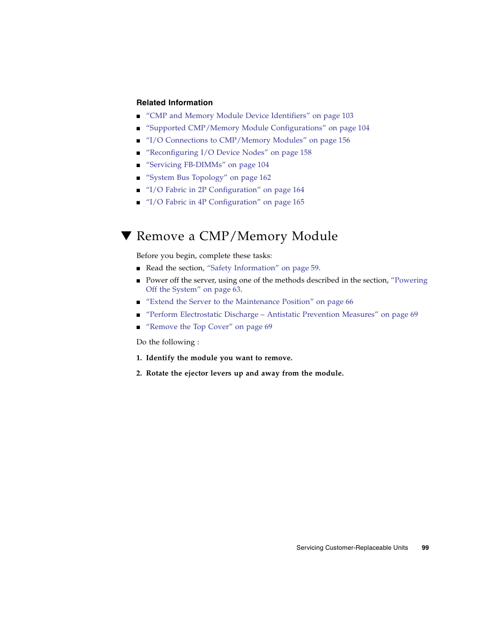 Related information, Remove a cmp/memory module | FUJITSU SPARC T5440 User Manual | Page 125 / 214