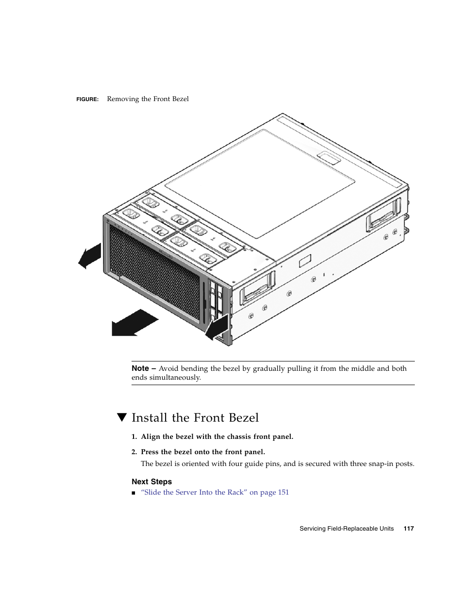 Install the front bezel, Next steps | FUJITSU SPARC T5440 User Manual | Page 143 / 214