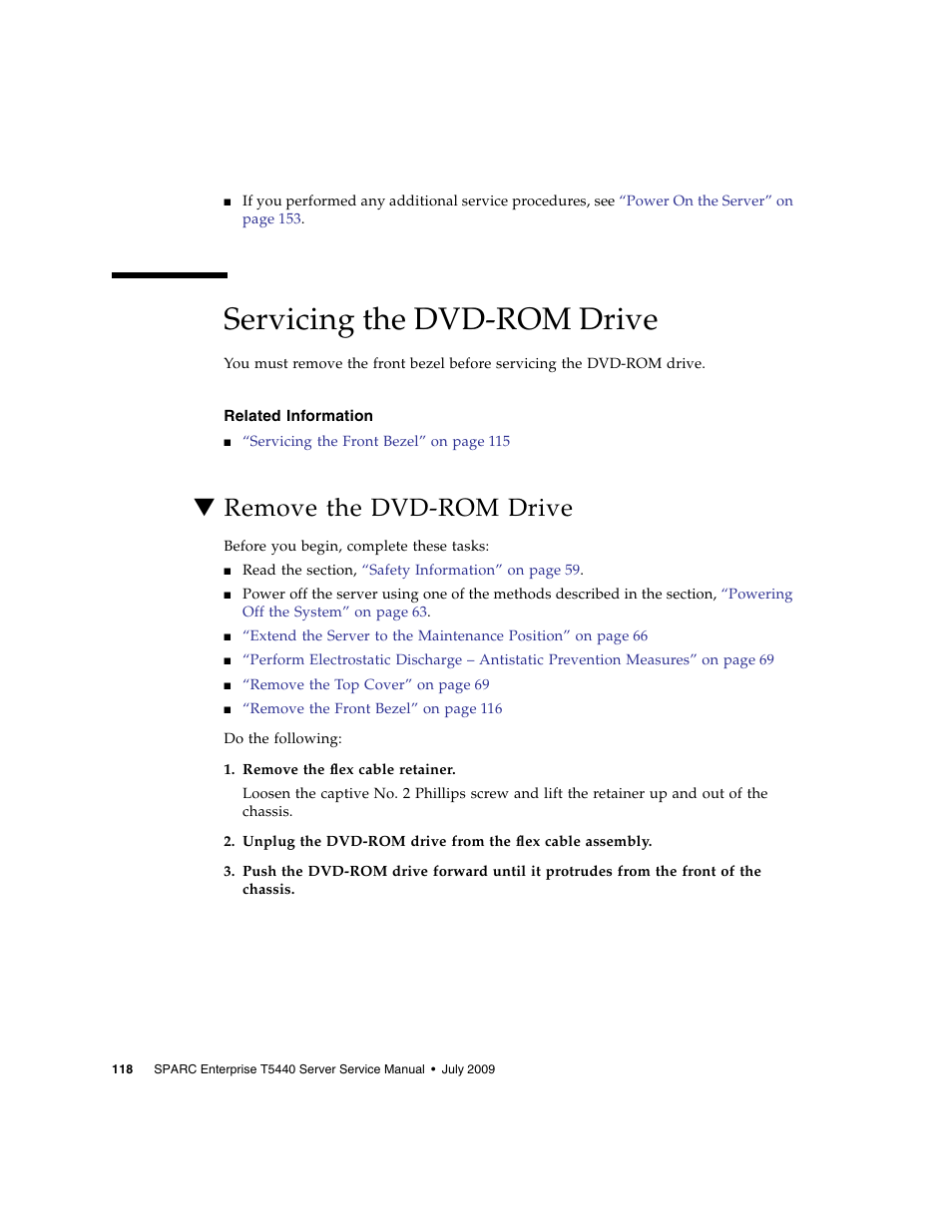 Servicing the dvd-rom drive, Related information, Remove the dvd-rom drive | FUJITSU SPARC T5440 User Manual | Page 144 / 214