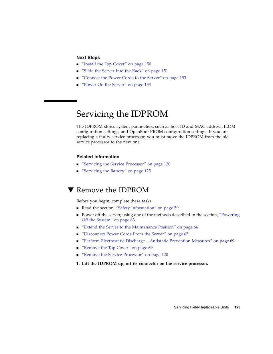 Next steps, Servicing the idprom, Related information | Remove the idprom | FUJITSU SPARC T5440 User Manual | Page 149 / 214