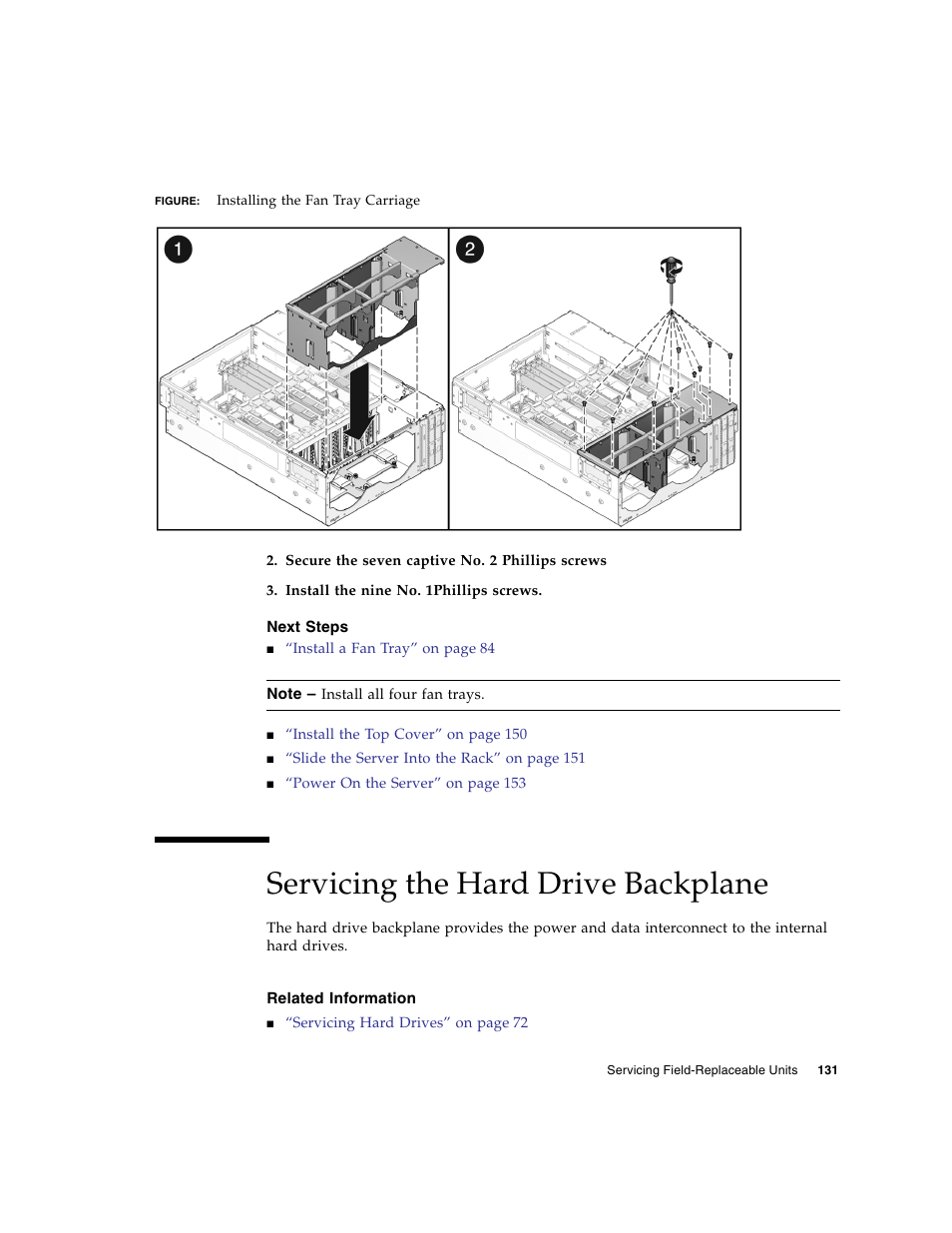 Next steps, Servicing the hard drive backplane, Related information | FUJITSU SPARC T5440 User Manual | Page 157 / 214