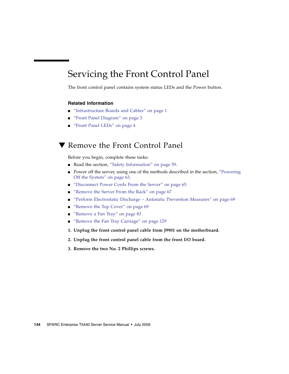 Servicing the front control panel, Related information, Remove the front control panel | FUJITSU SPARC T5440 User Manual | Page 170 / 214