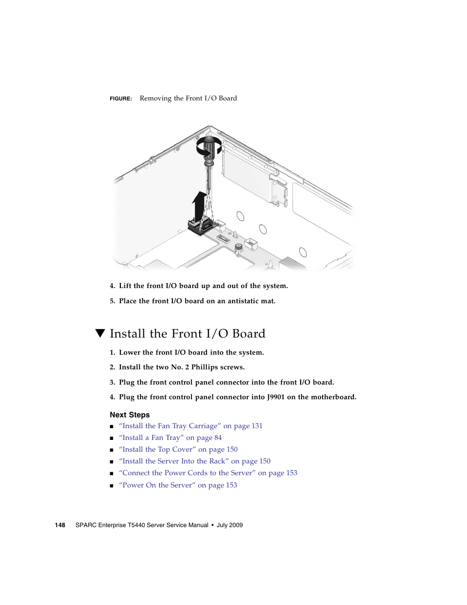 Install the front i/o board, Next steps | FUJITSU SPARC T5440 User Manual | Page 174 / 214