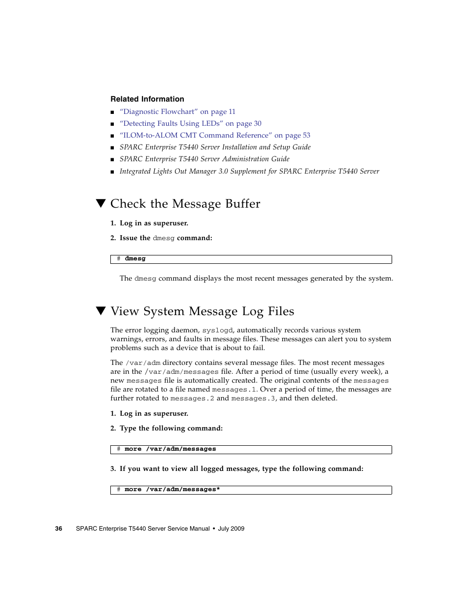 Related information, Check the message buffer, View system message log files | FUJITSU SPARC T5440 User Manual | Page 62 / 214