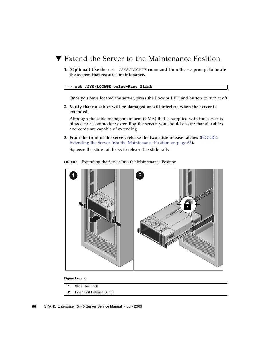 Extend the server to the maintenance position | FUJITSU SPARC T5440 User Manual | Page 92 / 214