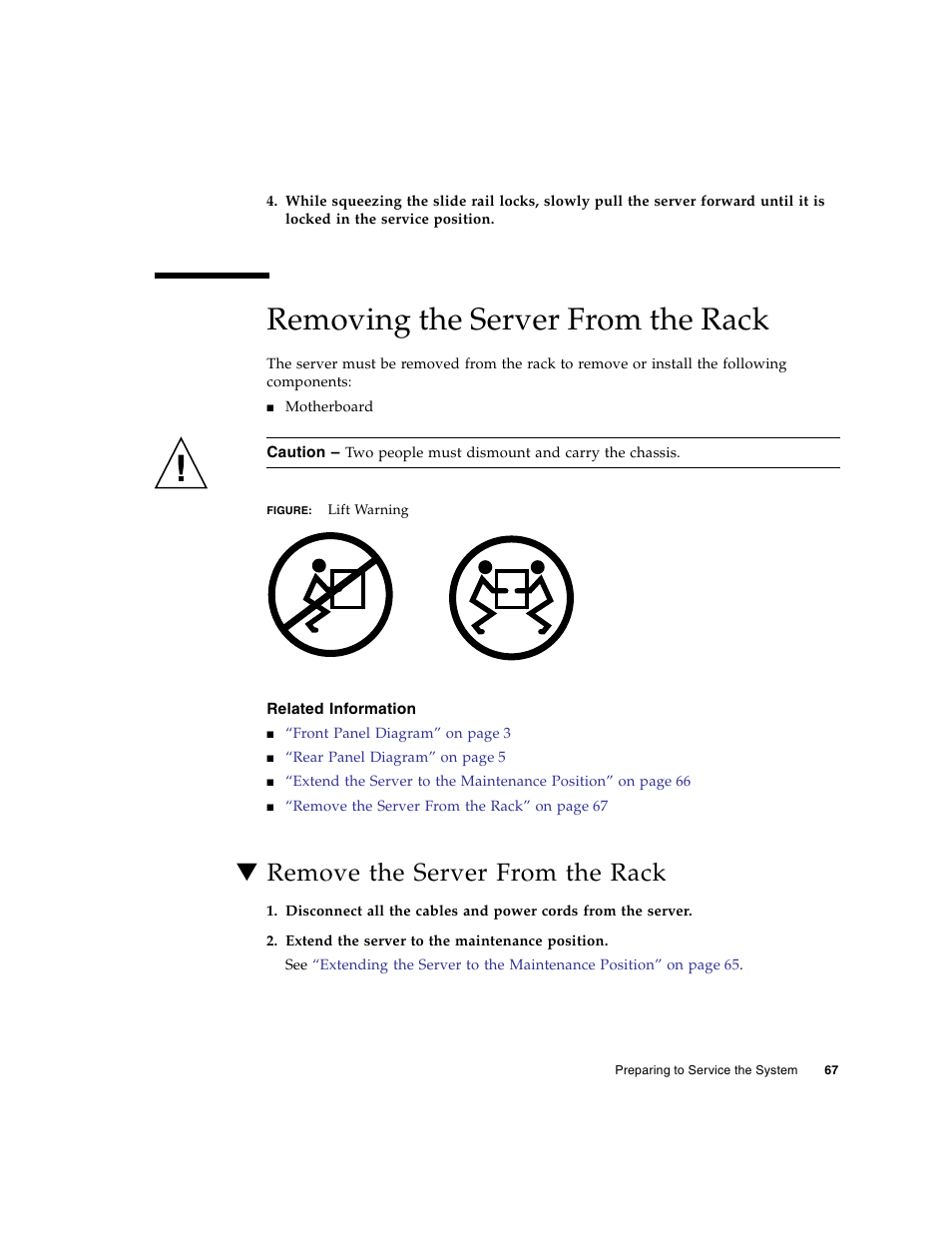 Removing the server from the rack, Related information, Remove the server from the rack | FUJITSU SPARC T5440 User Manual | Page 93 / 214