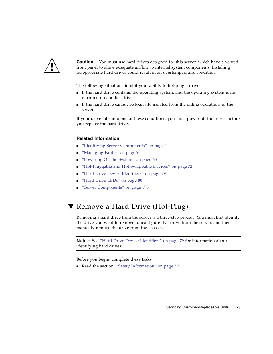 Related information, Remove a hard drive (hot-plug) | FUJITSU SPARC T5440 User Manual | Page 99 / 214