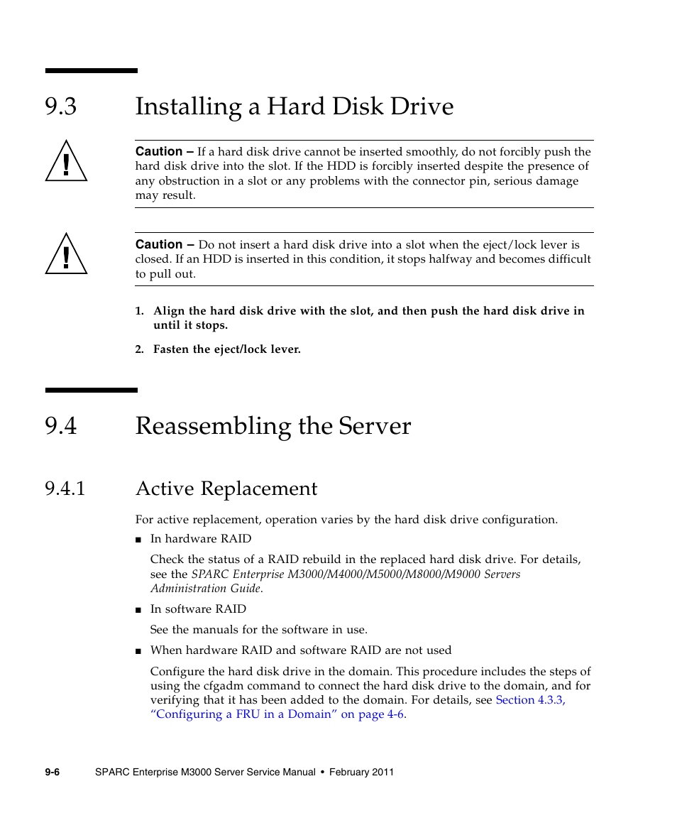 3 installing a hard disk drive, 4 reassembling the server, 1 active replacement | Installing a hard disk drive, Reassembling the server, Active replacement | FUJITSU M3000 User Manual | Page 126 / 198