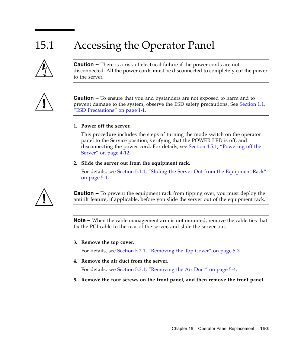 1 accessing the operator panel, Accessing the operator panel | FUJITSU M3000 User Manual | Page 163 / 198