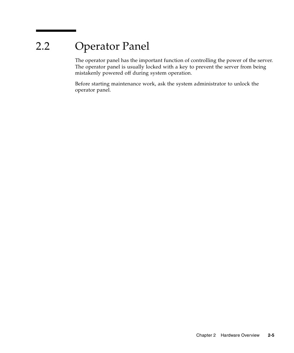 2 operator panel, Operator panel, Section 2.2, “operator | FUJITSU M3000 User Manual | Page 25 / 198