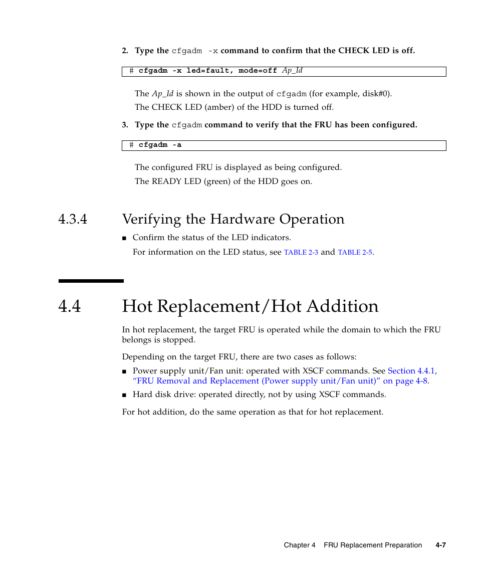 4 verifying the hardware operation, 4 hot replacement/hot addition, Verifying the hardware operation | Hot replacement/hot addition, Section 4.4, “hot replacement/hot | FUJITSU M3000 User Manual | Page 75 / 198