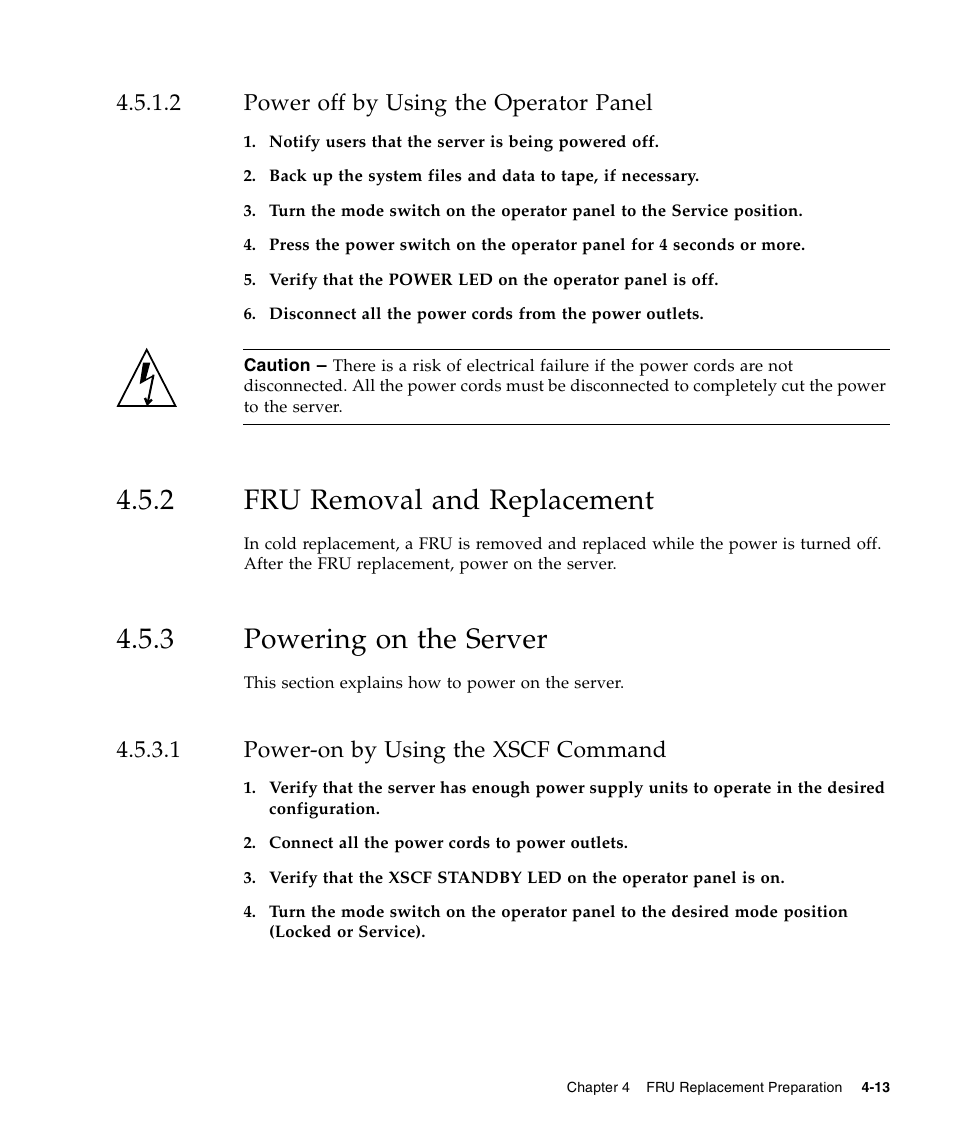 2 power off by using the operator panel, 2 fru removal and replacement, 3 powering on the server | 1 power-on by using the xscf command, Power off by using the operator panel, Fru removal and replacement, Powering on the server, Power-on by using the xscf command | FUJITSU M3000 User Manual | Page 81 / 198