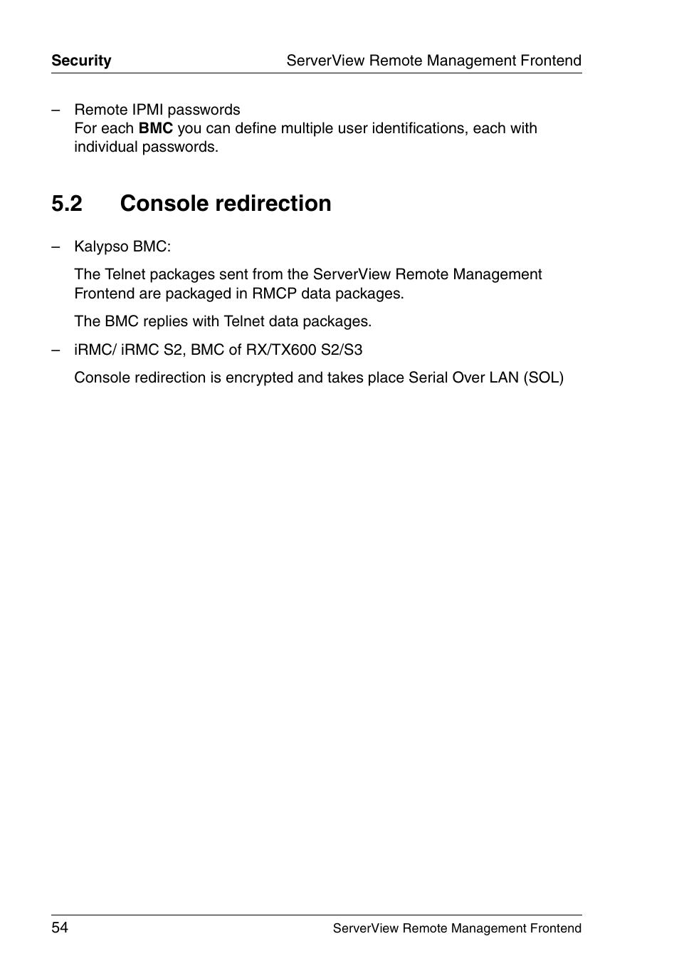 Console redirection, 2 console redirection | FUJITSU Primergy ServerView Suite ServerView Remote Management Frontend V4.90 User Manual | Page 54 / 62