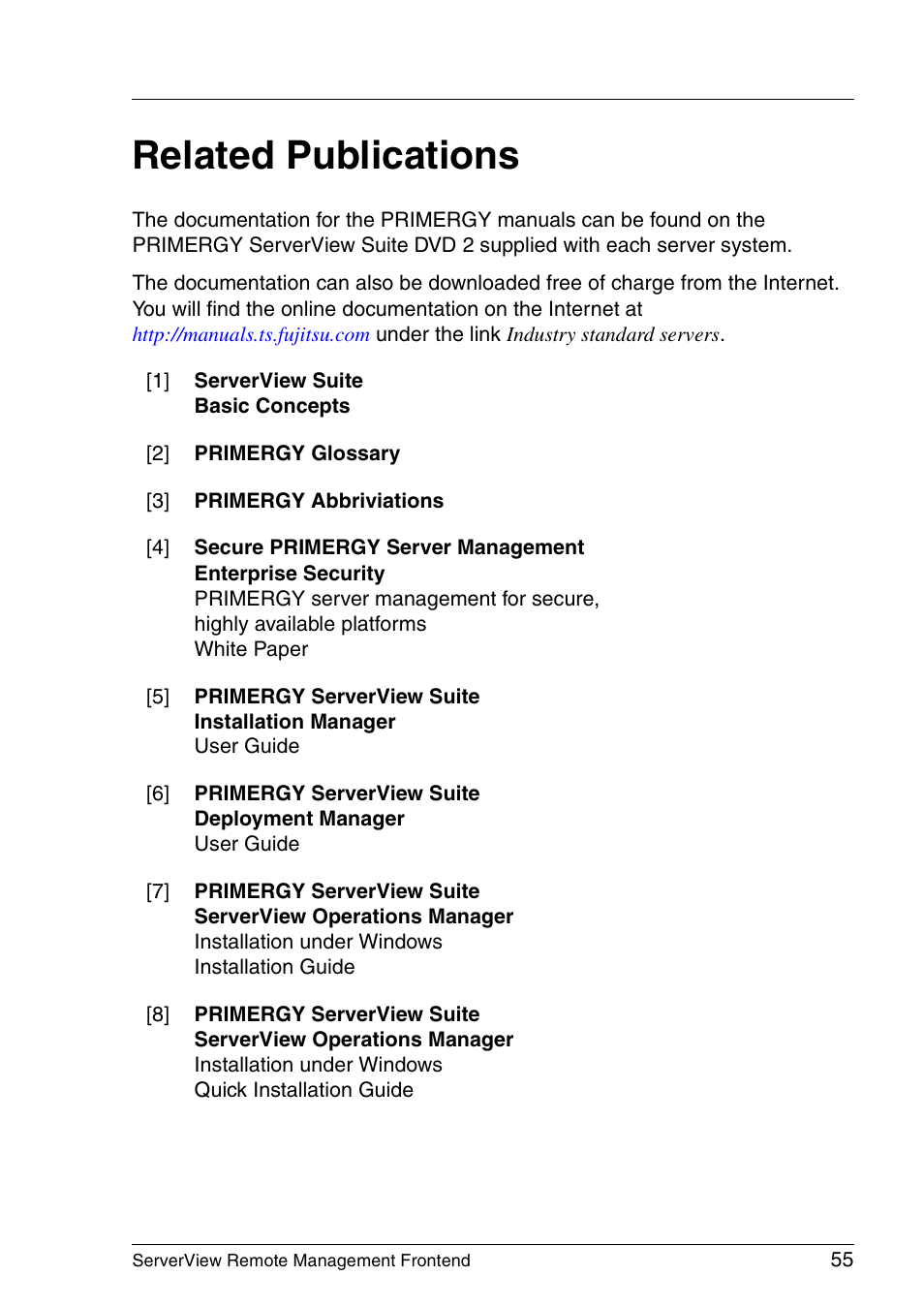 Related publications | FUJITSU Primergy ServerView Suite ServerView Remote Management Frontend V4.90 User Manual | Page 55 / 62