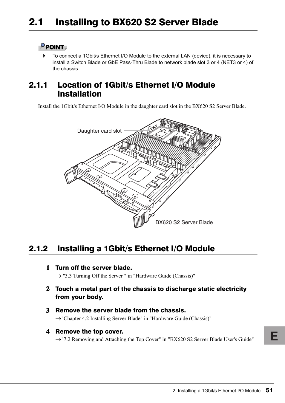 1 installing to bx620 s2 server blade, Installing to bx620 s2 server blade, 2 installing a 1gbit/s ethernet i/o module | FUJITSU PG-LND101 User Manual | Page 51 / 80