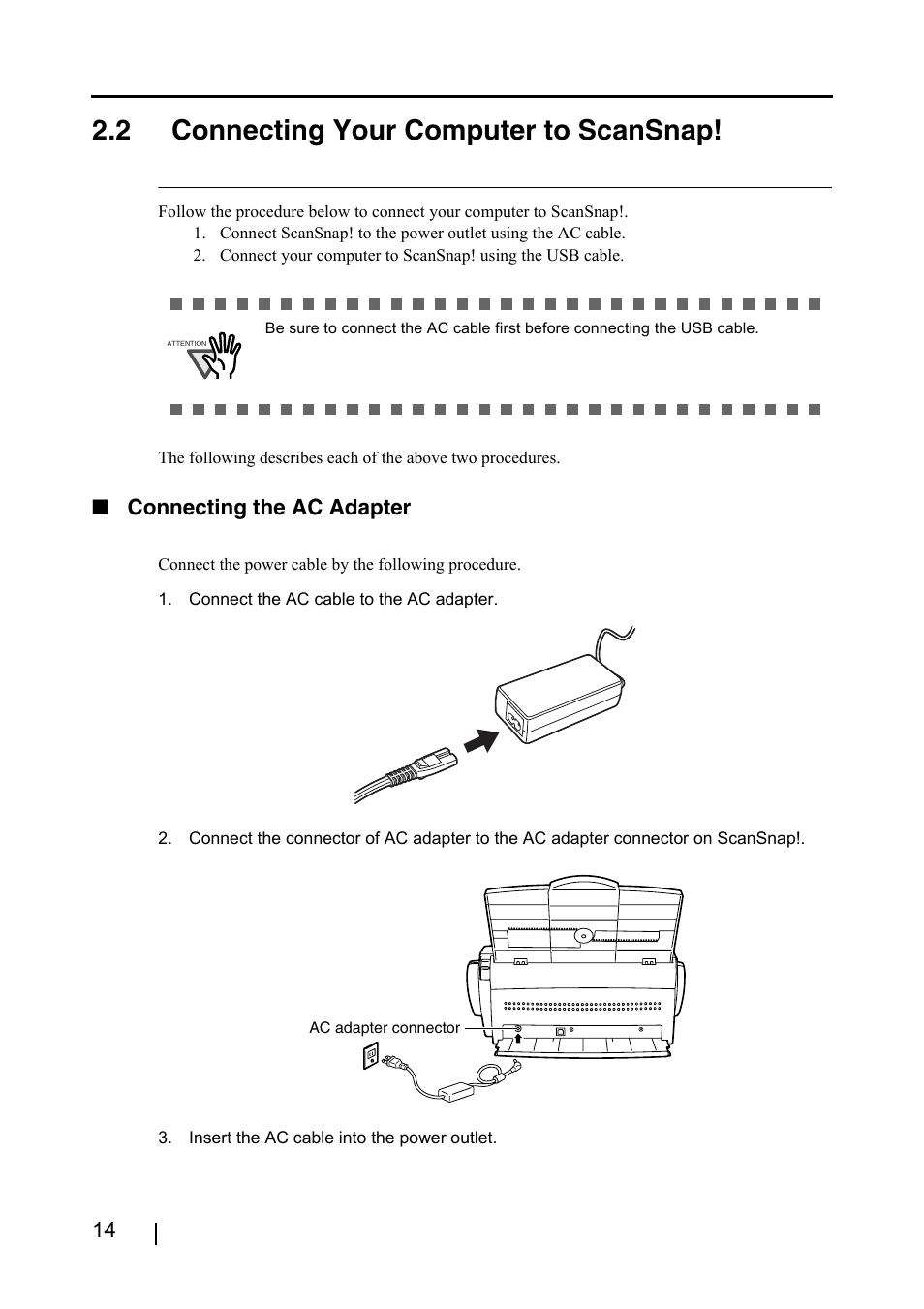 2 connecting your computer to scansnap, Connecting the ac adapter | FUJITSU fi-4110EOX2 User Manual | Page 30 / 91