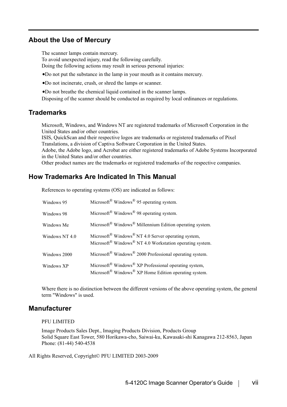 Vii about the use of mercury, Trademarks, How trademarks are indicated in this manual | Manufacturer, Fi-4120c image scanner operator’s guide | FUJITSU Image Scanner fi-4120C User Manual | Page 9 / 121