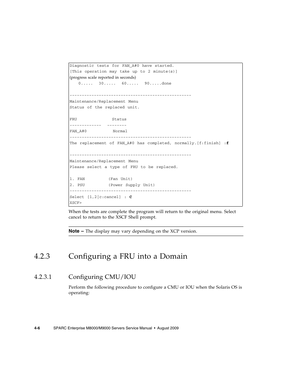 3 configuring a fru into a domain, 1 configuring cmu/iou, Configuring a fru into a domain | Configuring cmu/iou | FUJITSU SPARC ENTERPRISE M8000 User Manual | Page 100 / 514