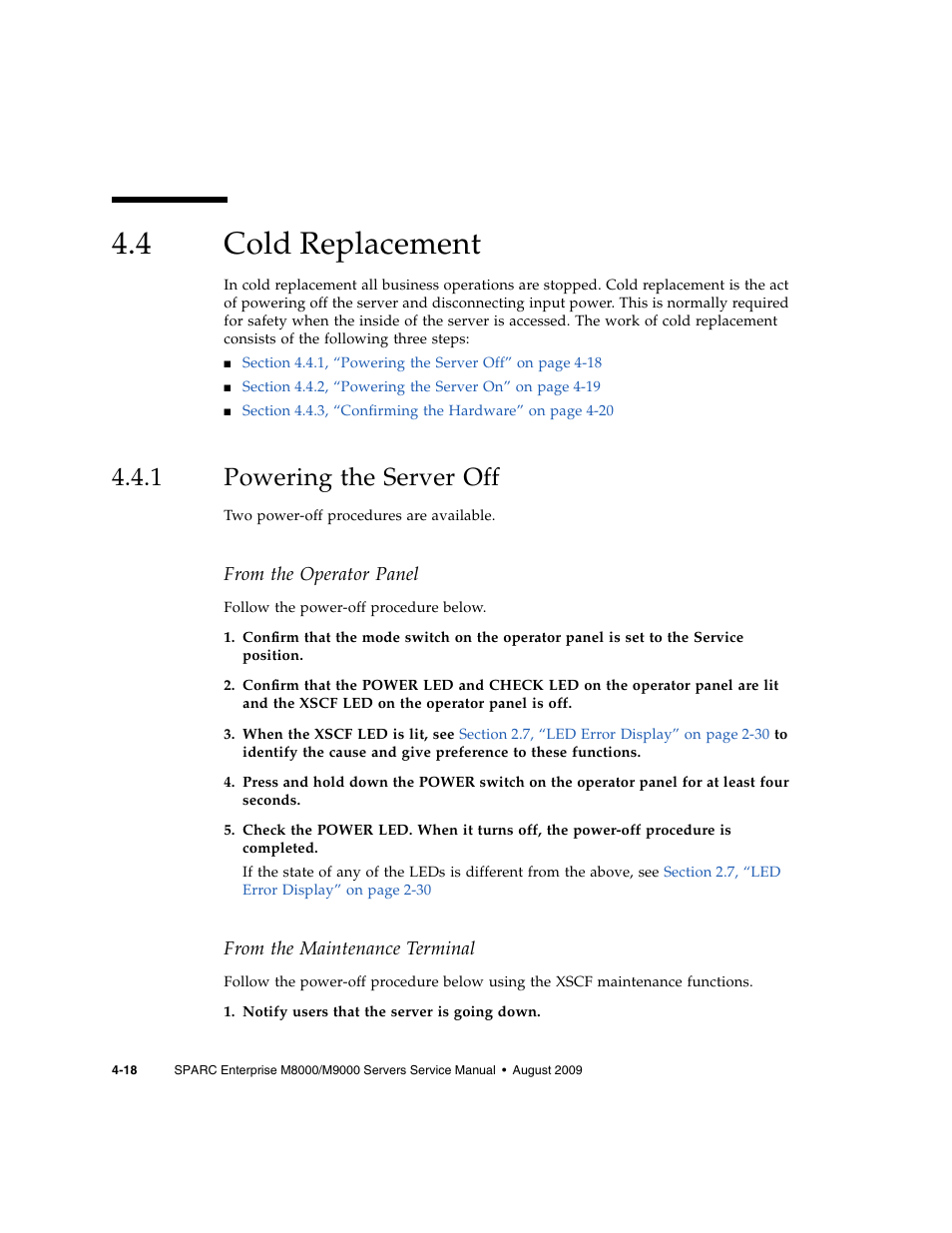 4 cold replacement, 1 powering the server off, Cold replacement | Powering the server off | FUJITSU SPARC ENTERPRISE M8000 User Manual | Page 112 / 514