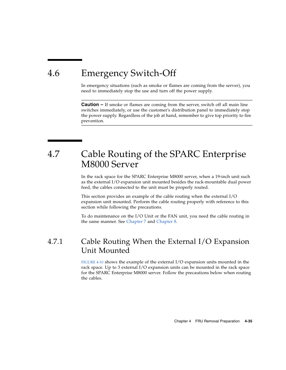 6 emergency switch-off, Emergency switch-off, Cable routing of the sparc enterprise m8000 server | FUJITSU SPARC ENTERPRISE M8000 User Manual | Page 129 / 514