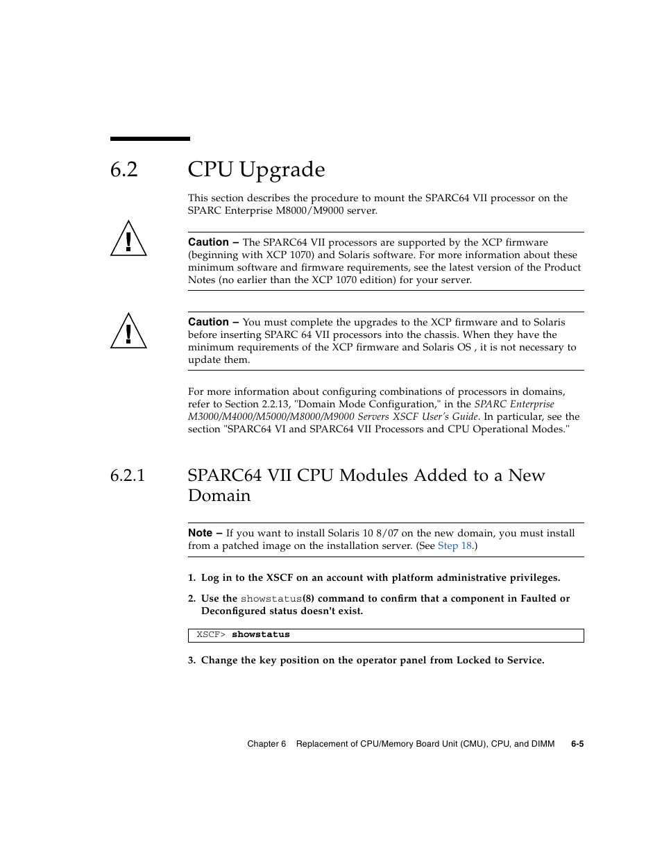 2 cpu upgrade, 1 sparc64 vii cpu modules added to a new domain, Cpu upgrade | Sparc64 vii cpu modules added to a new domain | FUJITSU SPARC ENTERPRISE M8000 User Manual | Page 157 / 514