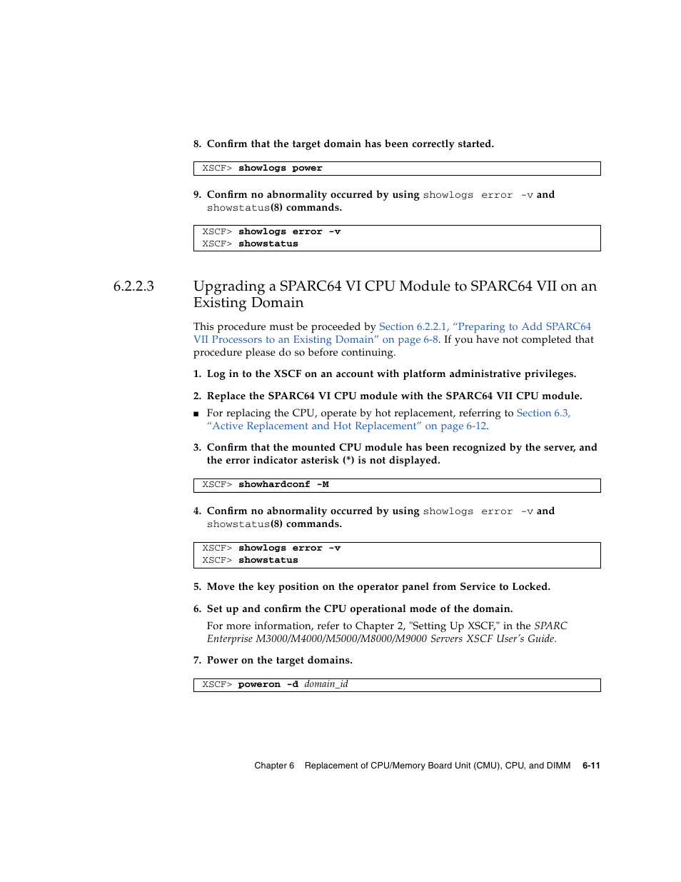 Section 6.2.2.3, “upgrading a sparc64 vi | FUJITSU SPARC ENTERPRISE M8000 User Manual | Page 163 / 514