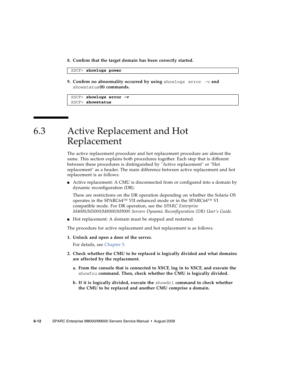 3 active replacement and hot replacement, Active replacement and hot replacement, Section 6.3, “active replacement and hot | Section 6.3, “active, Section 6.3 | FUJITSU SPARC ENTERPRISE M8000 User Manual | Page 164 / 514