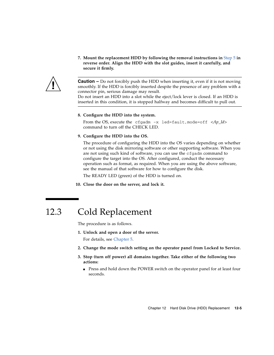 3 cold replacement, Cold replacement | FUJITSU SPARC ENTERPRISE M8000 User Manual | Page 271 / 514