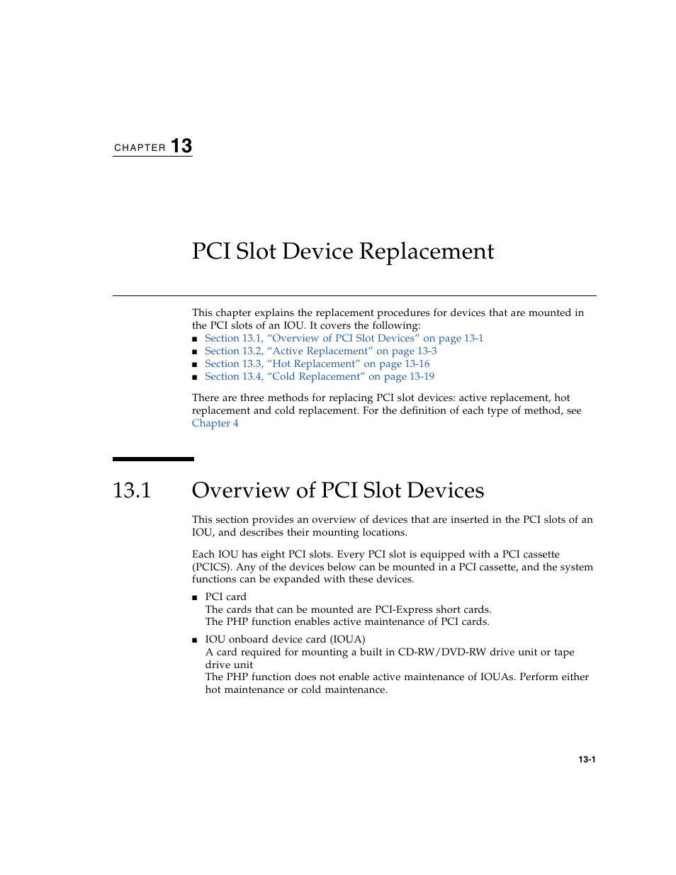 Pci slot device replacement, 1 overview of pci slot devices, Overview of pci slot devices | Chapter 13 | FUJITSU SPARC ENTERPRISE M8000 User Manual | Page 275 / 514
