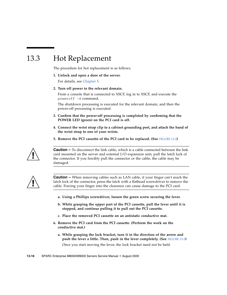 3 hot replacement, Hot replacement | FUJITSU SPARC ENTERPRISE M8000 User Manual | Page 290 / 514