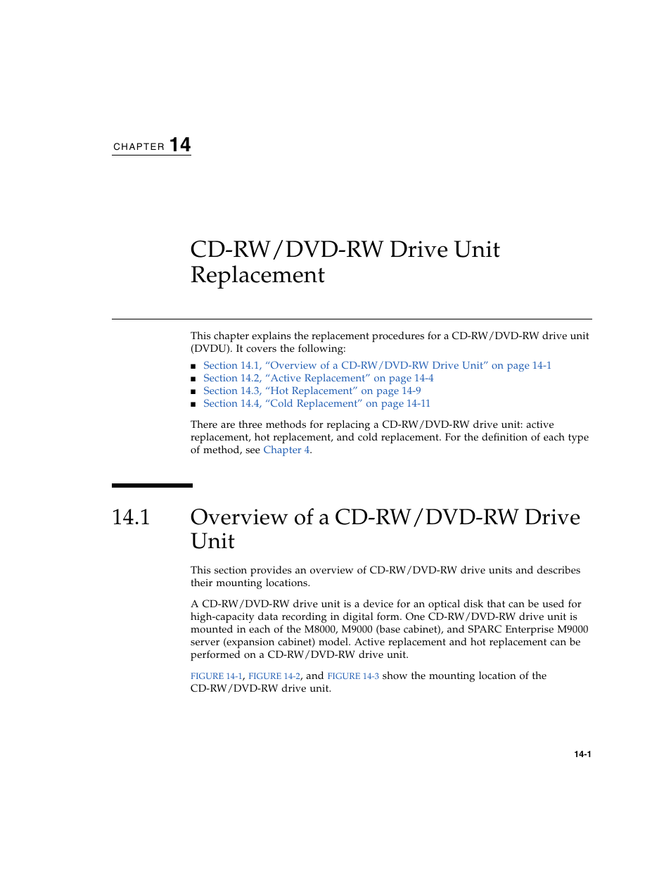 Cd-rw/dvd-rw drive unit replacement, 1 overview of a cd-rw/dvd-rw drive unit, Overview of a cd-rw/dvd-rw drive unit | Chapter 14 | FUJITSU SPARC ENTERPRISE M8000 User Manual | Page 297 / 514