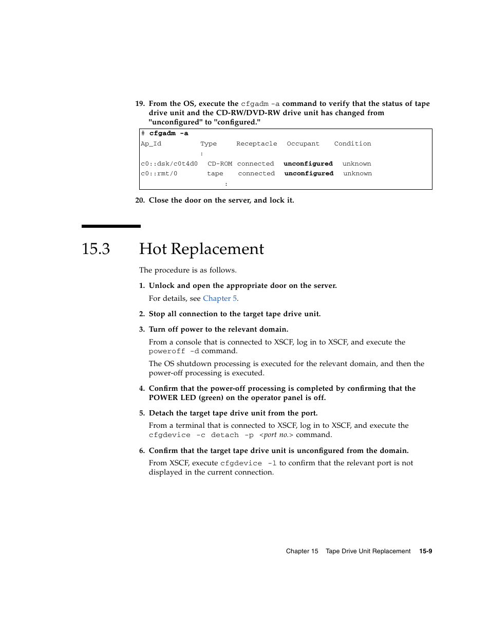 3 hot replacement, Hot replacement | FUJITSU SPARC ENTERPRISE M8000 User Manual | Page 317 / 514