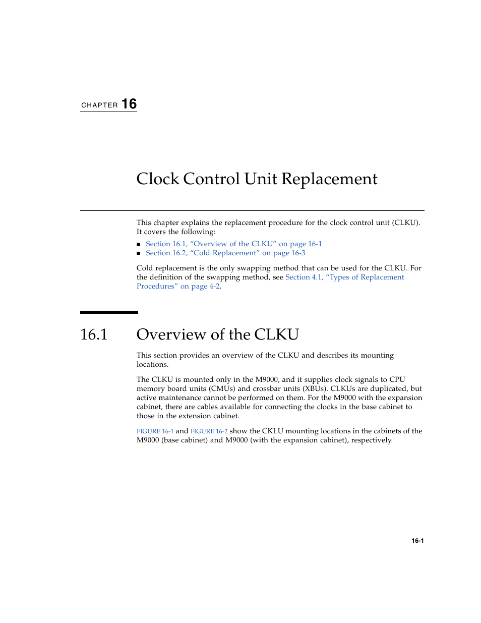 Clock control unit replacement, 1 overview of the clku, Overview of the clku | Chapter 16 | FUJITSU SPARC ENTERPRISE M8000 User Manual | Page 321 / 514