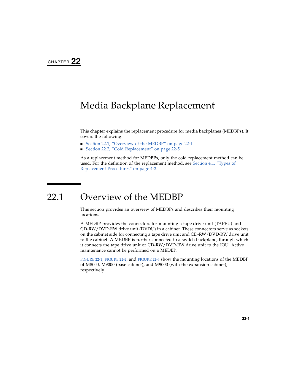 Media backplane replacement, 1 overview of the medbp, Overview of the medbp | Chapter 22 | FUJITSU SPARC ENTERPRISE M8000 User Manual | Page 395 / 514