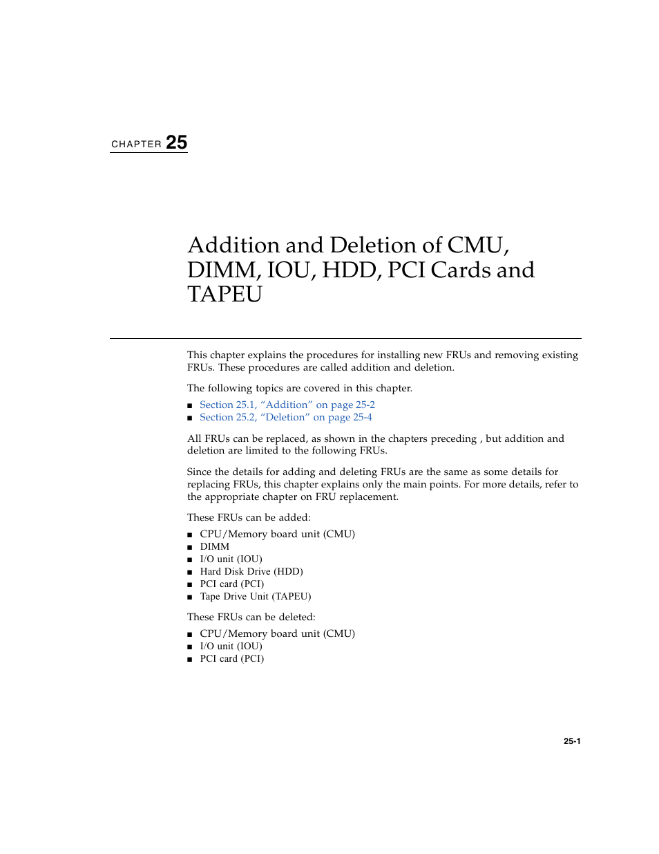 Chapter 25 | FUJITSU SPARC ENTERPRISE M8000 User Manual | Page 431 / 514